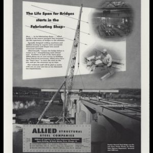 1947 Allied Structural Steel Vintage Ad - Harvard St. Bridge