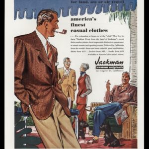1947 Jackman Custom Originals Vintage Print Ad - Men's Casual Clothing displayed in a country club type setting.