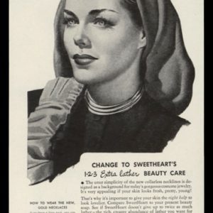1946 Ad Sweetheart Soap | Jewel Neckline Necklace