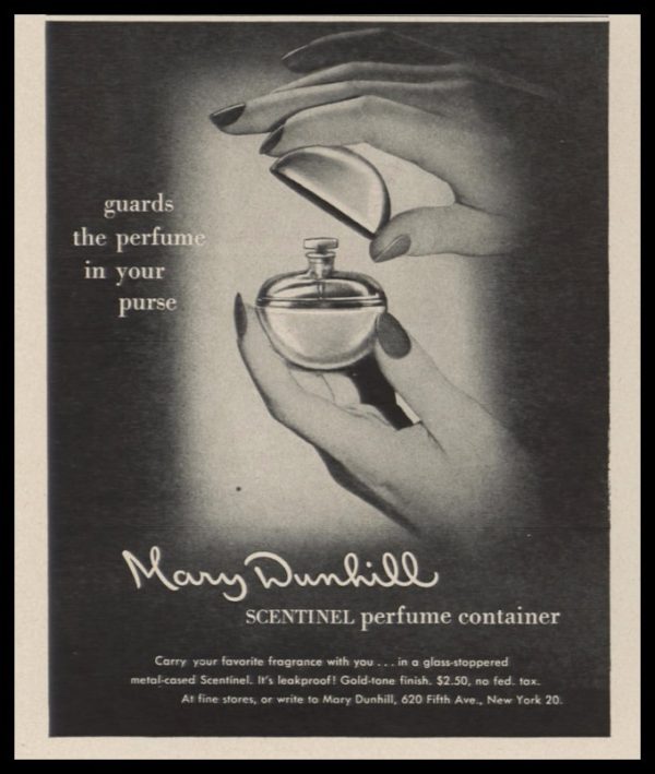 1948 Mary Dunhill SCENTINEL Perfume Container Vintage Ad