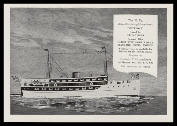 1928 Ad Humphreys Houseboat | Jerome Kern’s “Showboat”