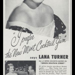 1947 Warrens Mint Cocktail Gum Vintage Ad | Lana Turner