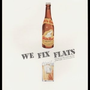 1936 White Rock Mineral Water Vintage Ad - "We Fix Flats"