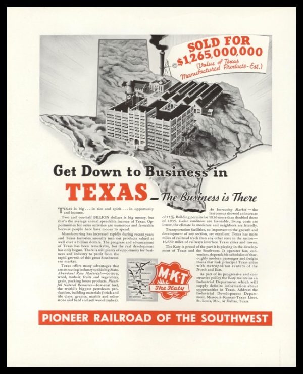 1938 MKT Railroad Vintage Ad - "Texas – The Business is There"