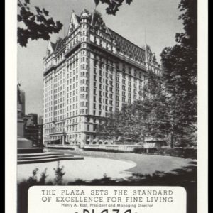 1938 Plaza Hotel New York Vintage Ad -"Standard of Excellence for Fine Living"