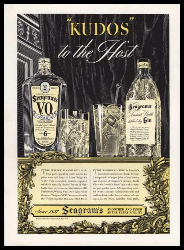 1940 Seagram’s V.O. & Gin Vintage Print Ad - "'Kudos' to the Host"