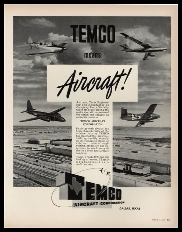 1952 TEMCO Aircraft Vintage Ad | Dallas Plant